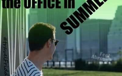 SURVIVE the OFFICE in SUMMER!!!