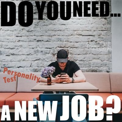 Do you need a new job?