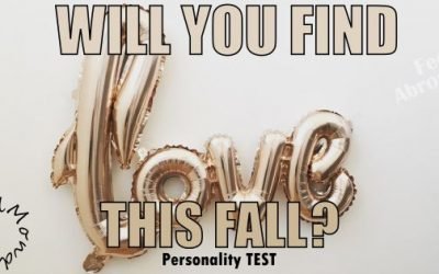 Will you find LOVE this FALL?