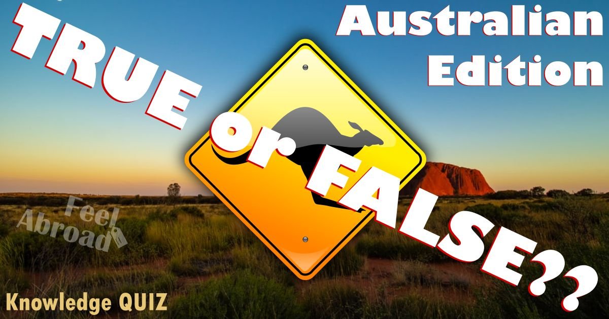 True or False? – Australian Edition - Vocabulary QUIZ