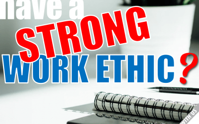 Do you have a strong work ethic?