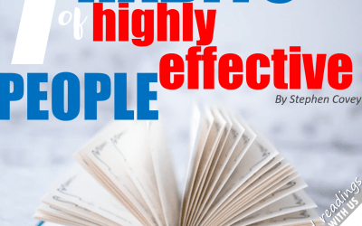 7 Habits of Highly Effective People – by Stephen Covey