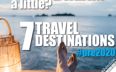 7 travel desinations – #pre2020